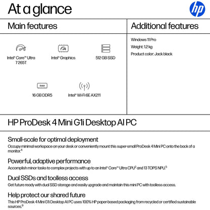 HP ProDesk 4 Mini G1i AI Intel Core Ultra 7 265T 16 GB DDR5-SDRAM 512 GB SSD Windows 11 Pro Mini PC AI PC Black