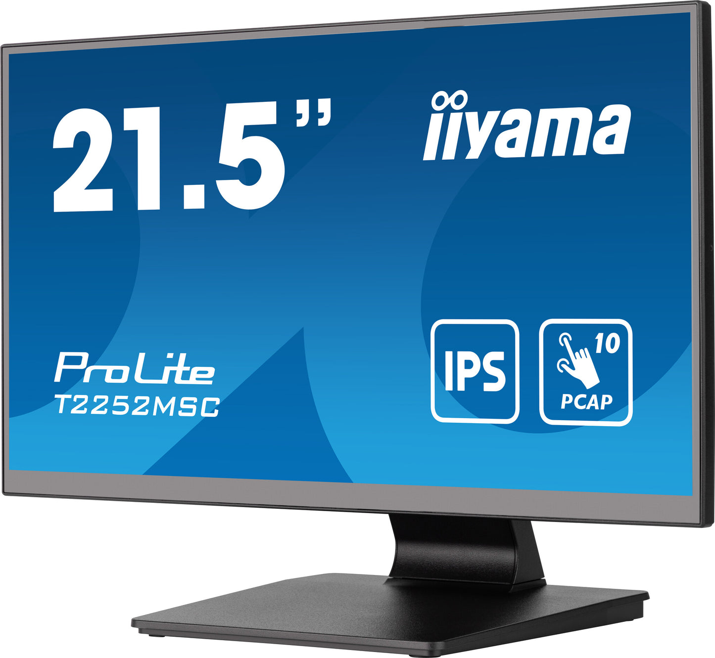 iiyama ProLite 21.5” PCAP 10pt touchscreen monitor featuring IPS panel technology, Edge-to-Edge glass design and anti fingerprint coating
