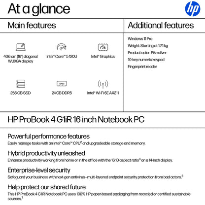 HP ProBook 4 G1iR Intel Core 5 120U Laptop 40.6 cm (16") WUXGA 24 GB DDR5-SDRAM 256 GB SSD Wi-Fi 6E (802.11ax) Windows 11 Pro Silver