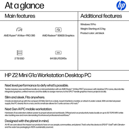 HP Z2 G1a Copilot+ PC AMD Ryzen AI Max+ PRO PRO 395 64 GB LPDDR5x-SDRAM 2 TB SSD Windows 11 Pro Mini PC Workstation AI Workstation, AI PC Black